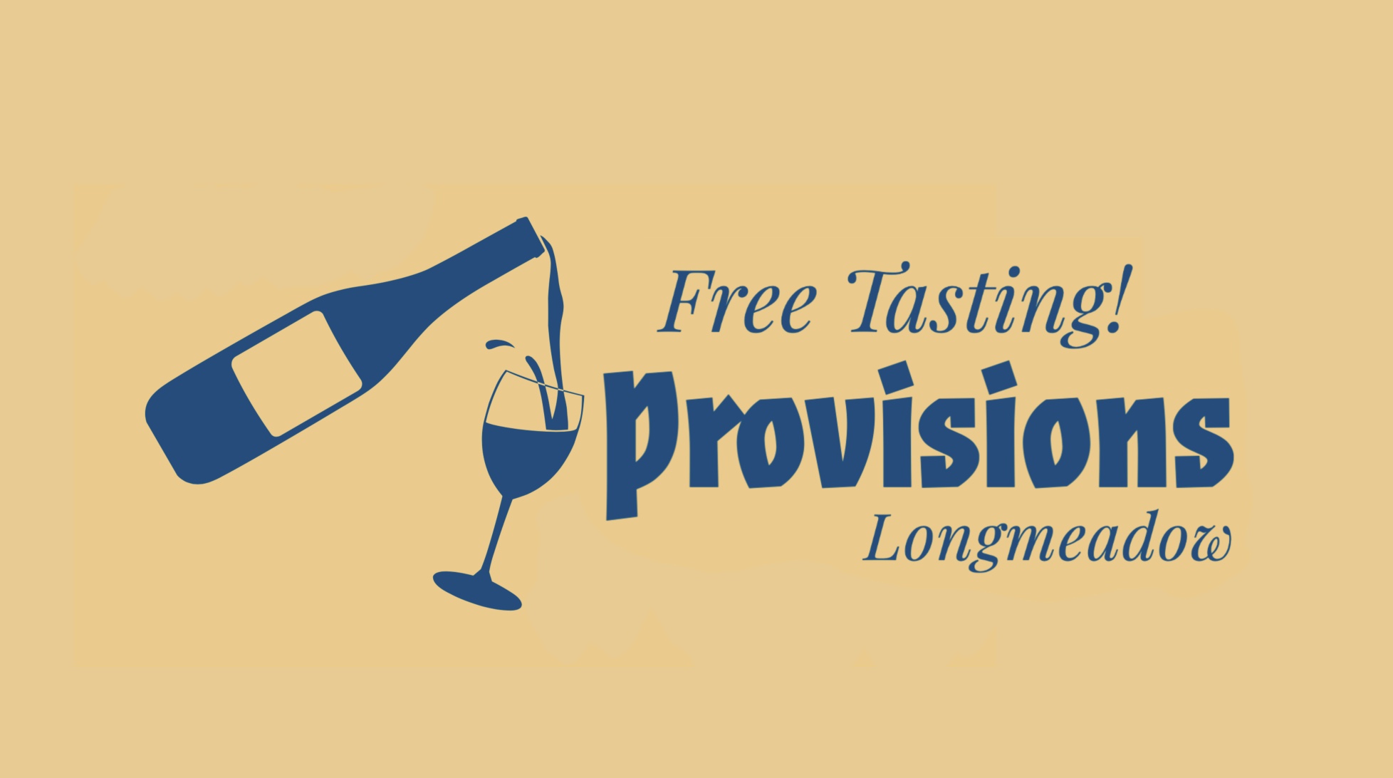 Free Friday Tastings Free Friday Tastings at Provisions